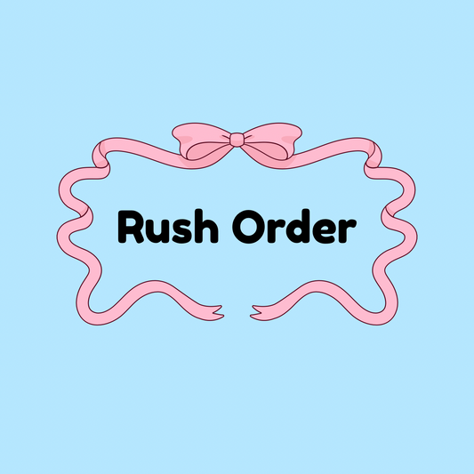 Rush Order